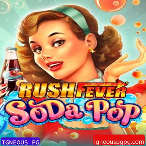 RushFeverSodaPop: Uma Aventura Efervescente no Mundo dos Games